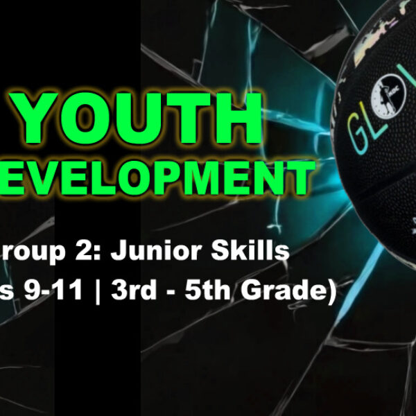 KDC GLOWBALL Skills Academy - Group 2 Junior Skills